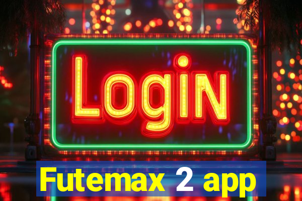 Futemax 2 app